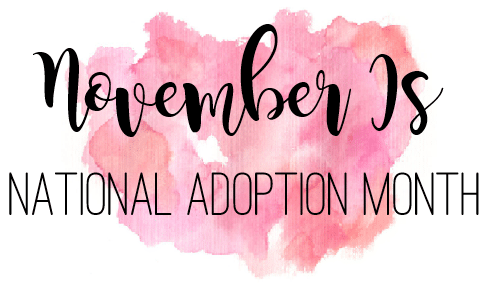 National Adoption Month